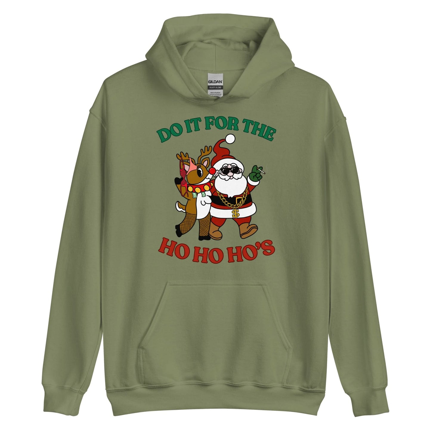 Doin' It For The Ho, Ho, Ho's Hoodie