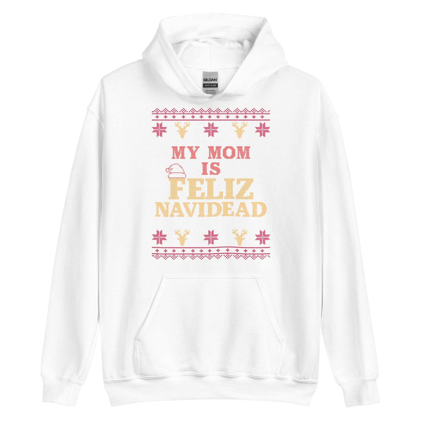 My Mom Is Feliz Navidead Hoodie