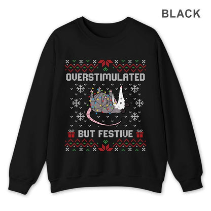 Funny Opossum Ugly Christmas Sweatshirt: Overstimulated But Festive
