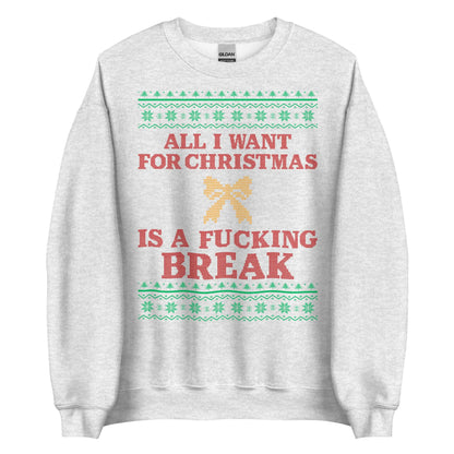 Give Me A Break For Christmas Crewneck