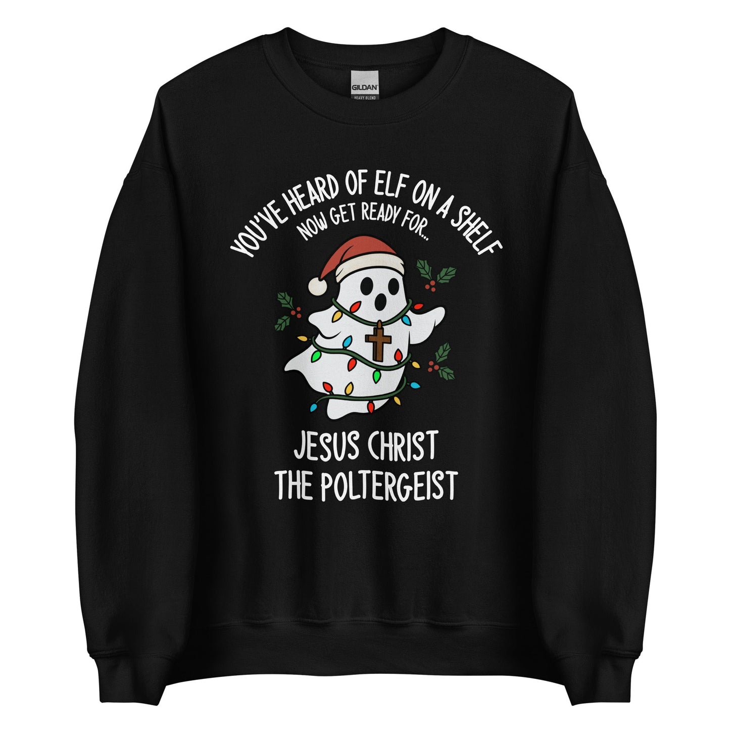 Jesus Christ The Poltergeist Crewneck