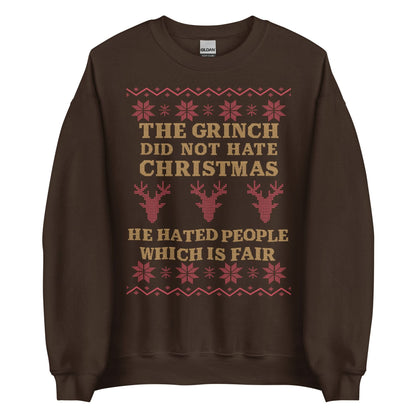 The Grinch Did Not Hate Christmas Crewneck