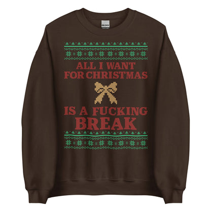 Give Me A Break For Christmas Crewneck