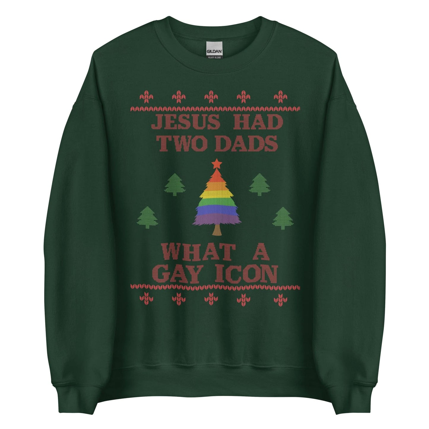 Jesus Had Two Dads Crewneck