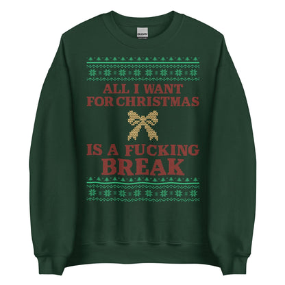 Give Me A Break For Christmas Crewneck
