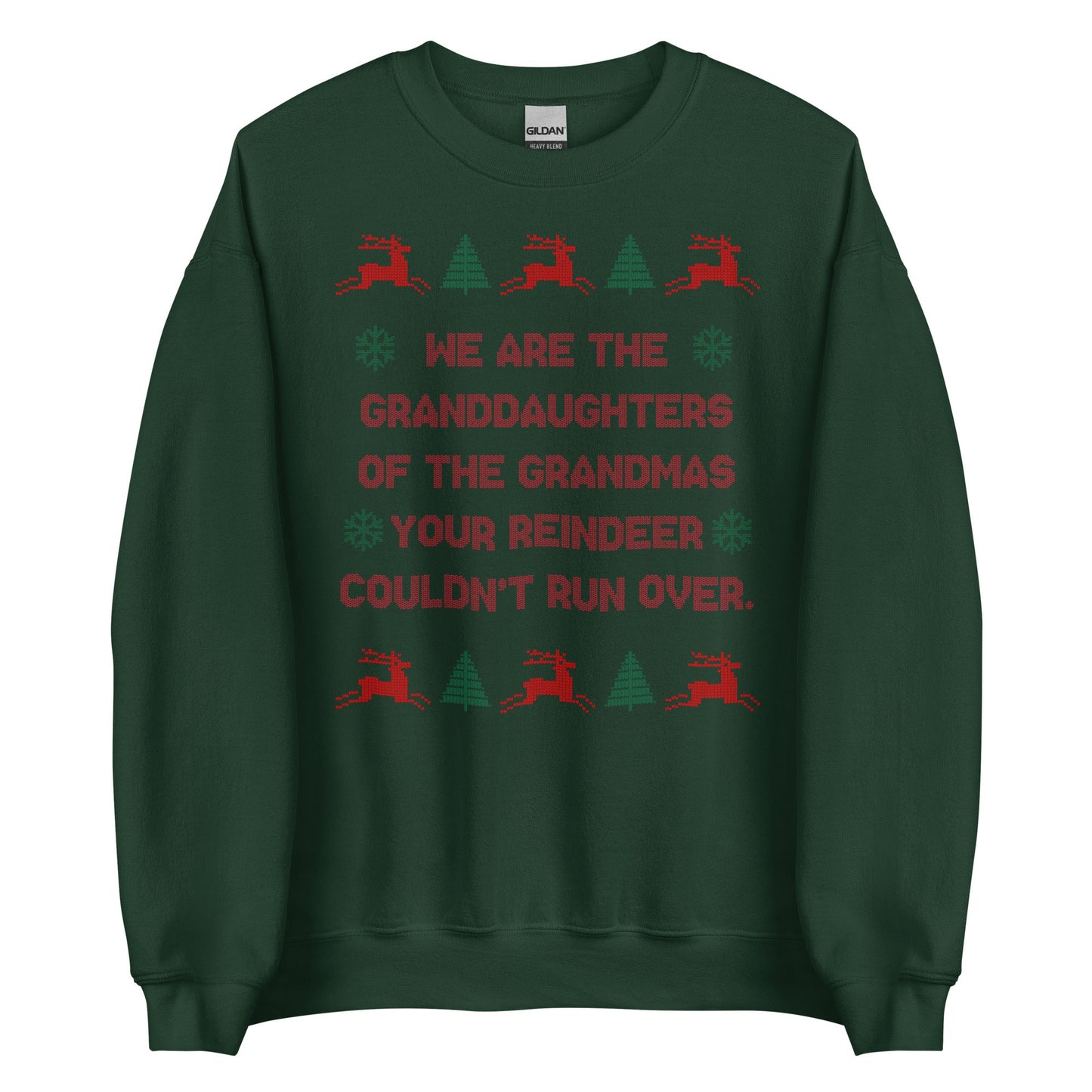 We Are The Granddaughters Crewneck