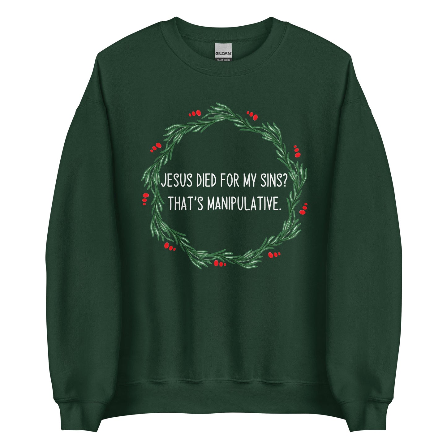 Jesus is Manipulative Crewneck