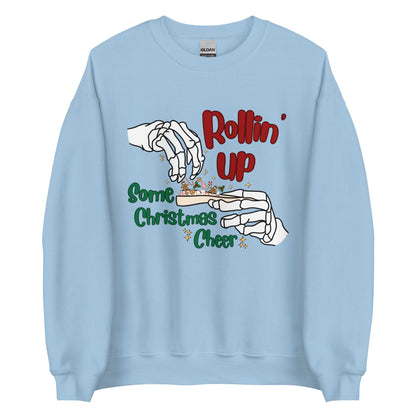Rollin' Up Some Christmas Cheer Crewneck
