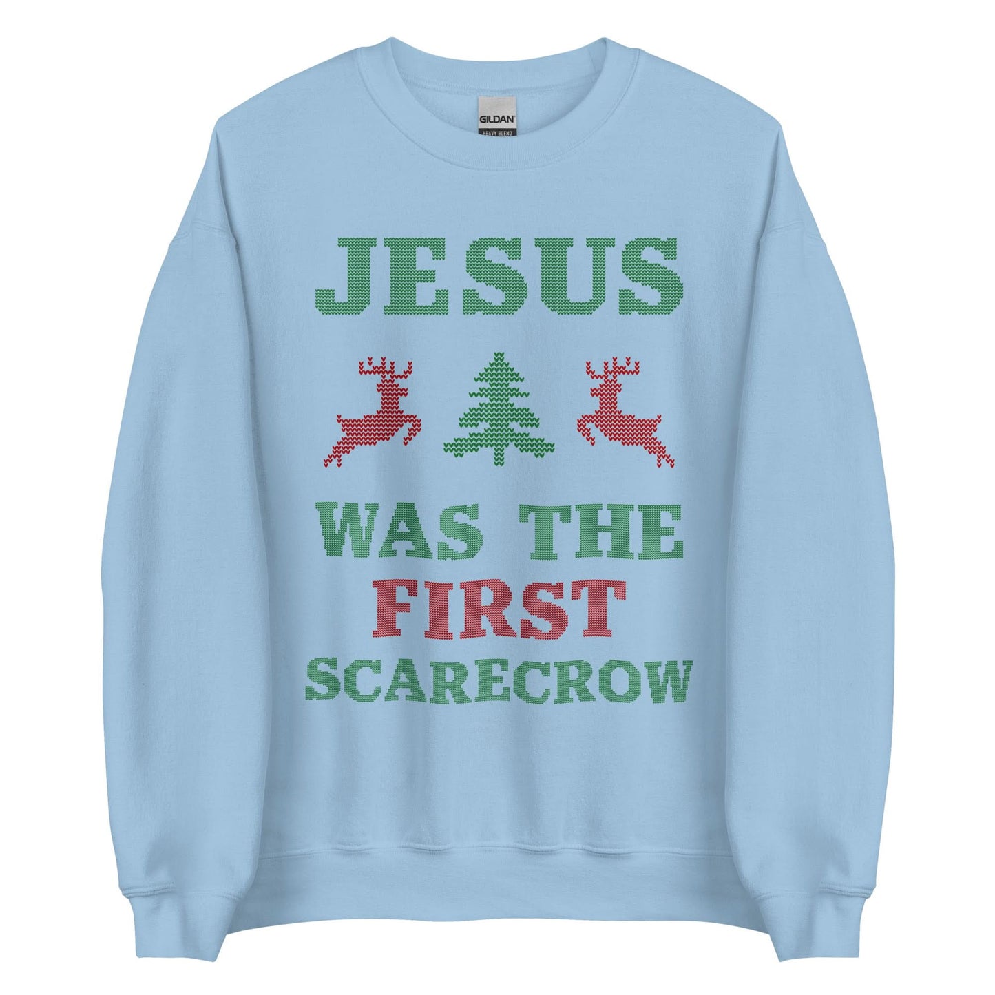 Jesus Was The First Scarecrow Crewneck