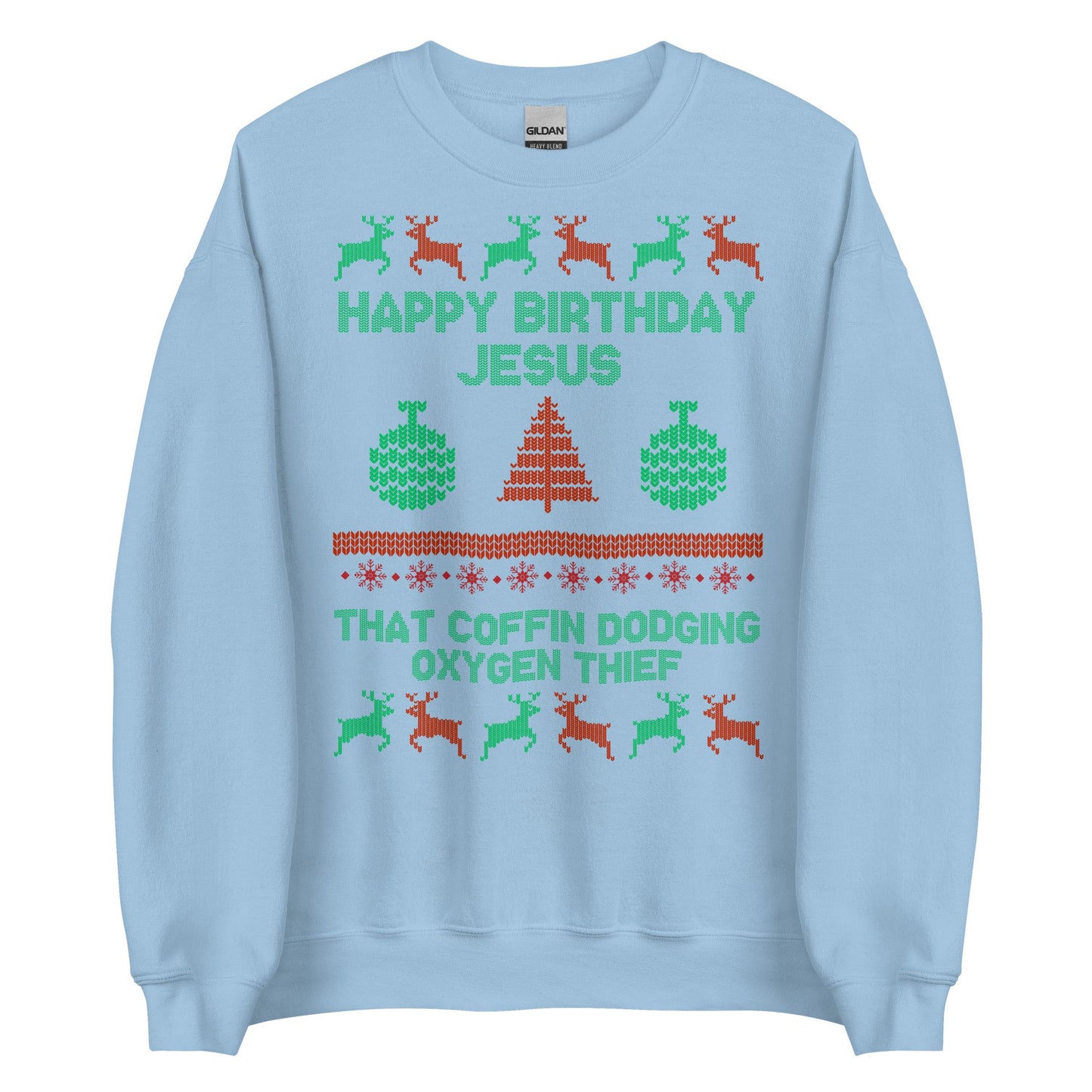 Happy Birthday Jesus Crewneck