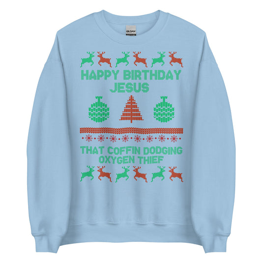 Happy Birthday Jesus Crewneck