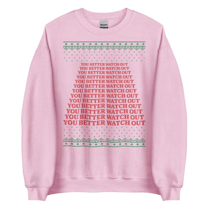 You Better Watch Out Crewneck