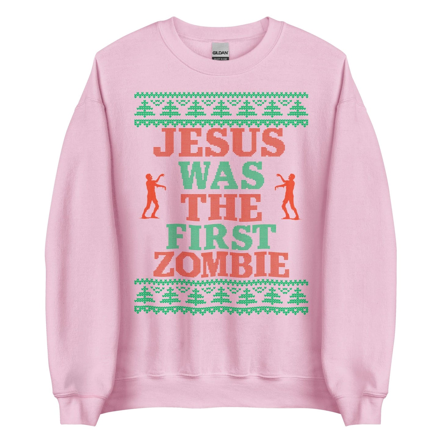 Jesus Was The First Zombie Crewneck
