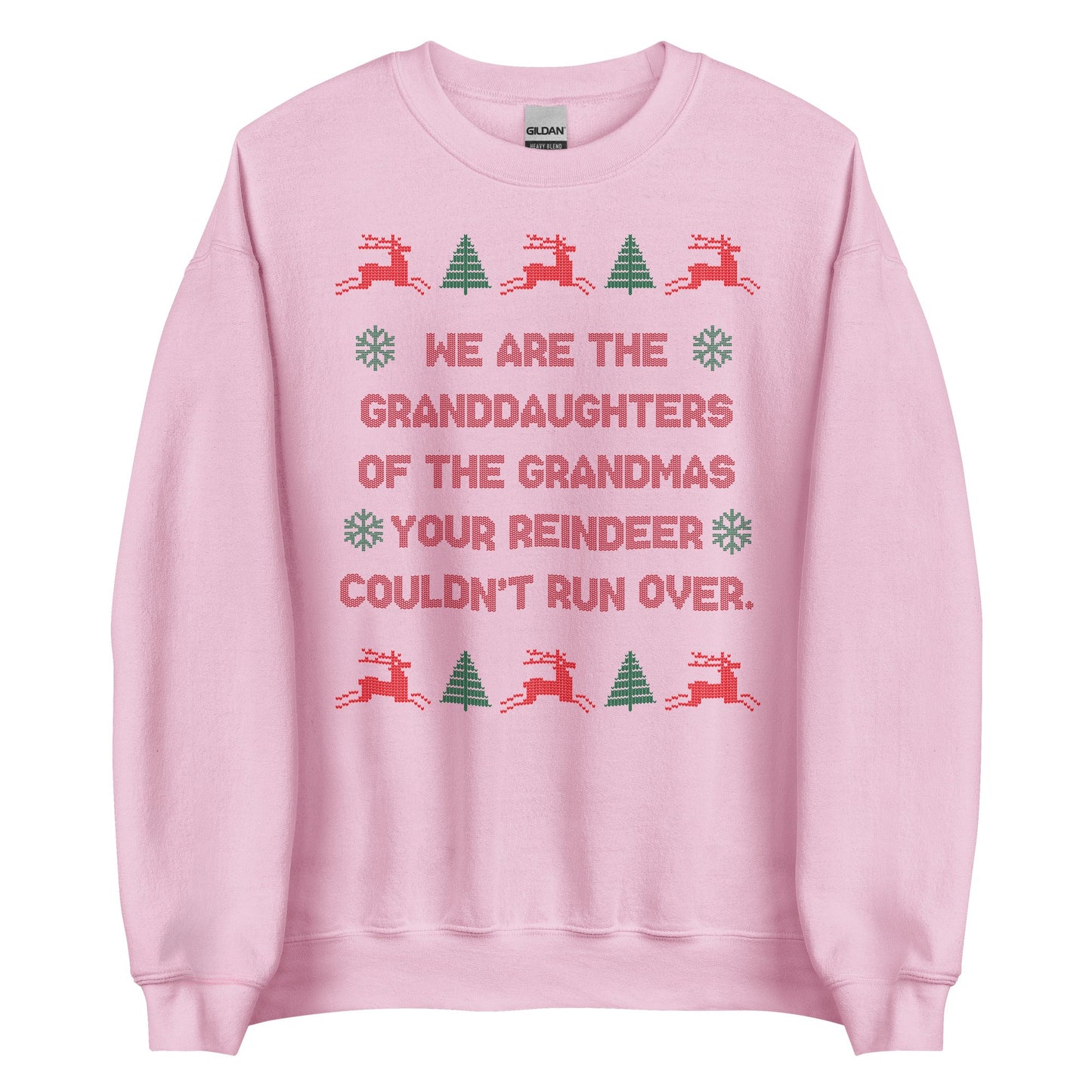 We Are The Granddaughters Crewneck