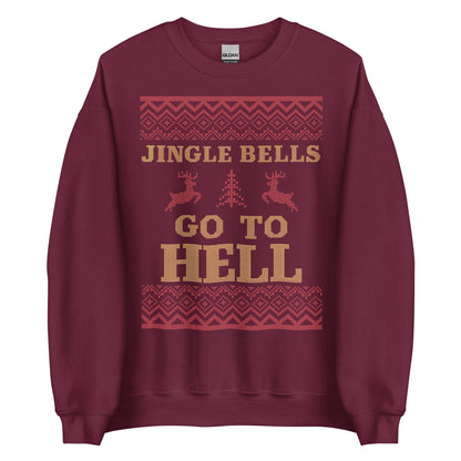 Jingle Bells Go To Hell Crewneck