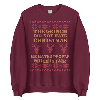 The Grinch Did Not Hate Christmas Crewneck