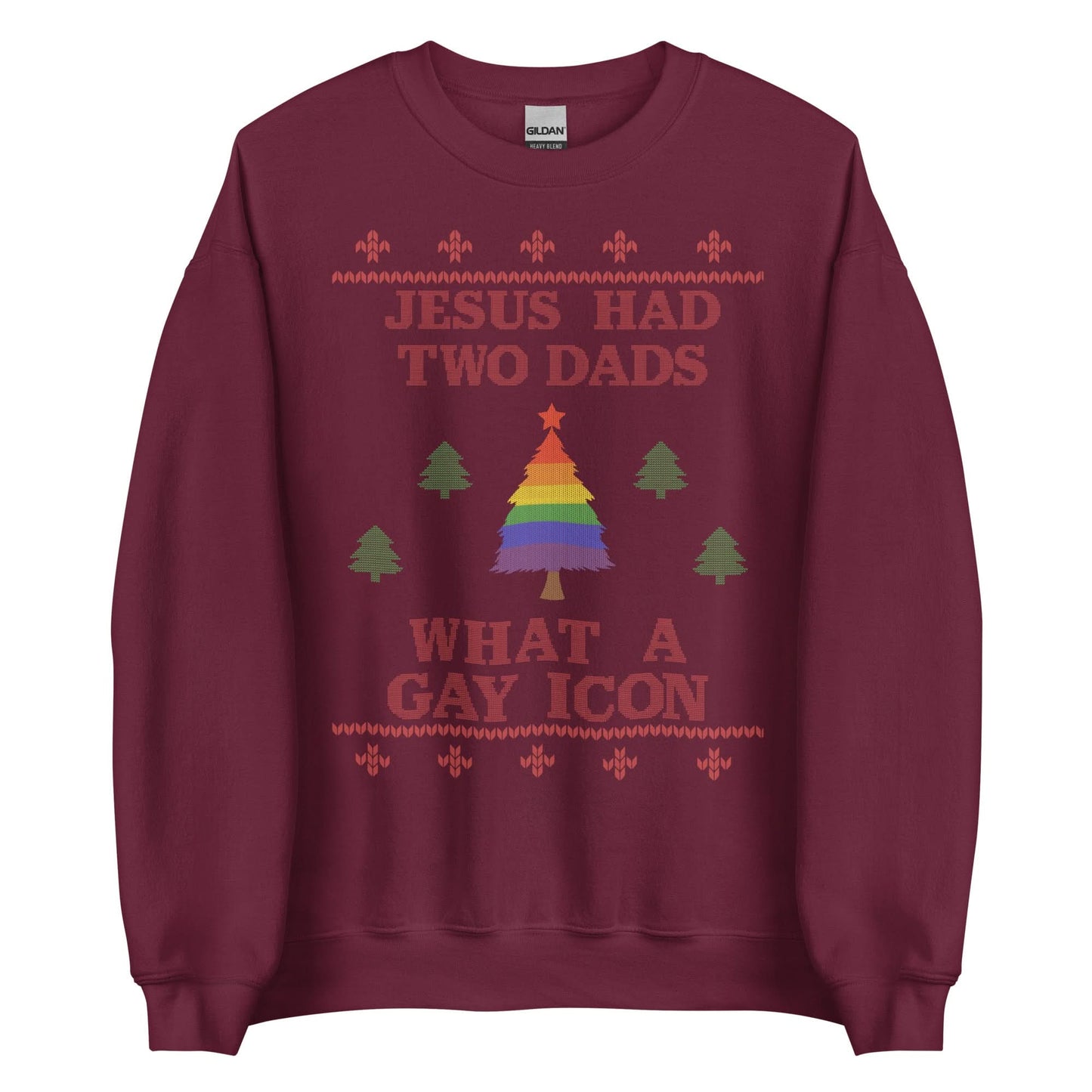 Jesus Had Two Dads Crewneck