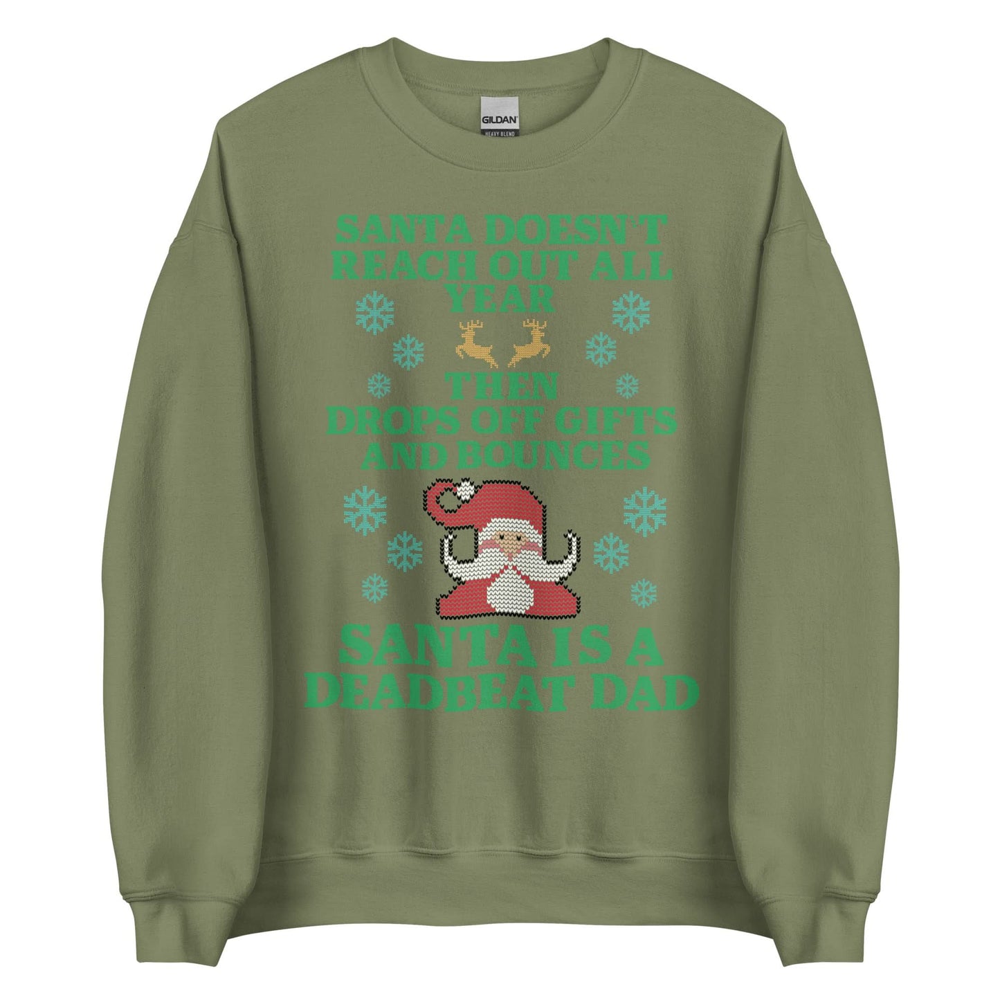 Santa Is A Deadbeat Dad Crewneck