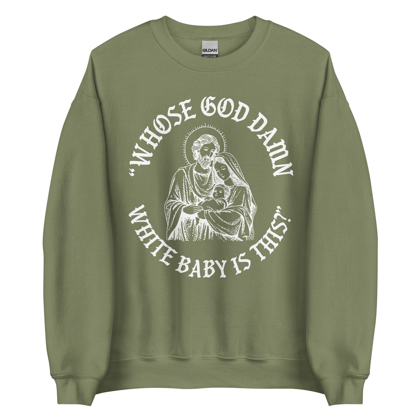 Whose White Baby Is This Crewneck