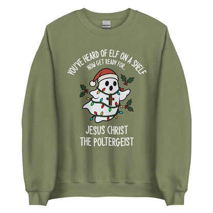 Jesus Christ The Poltergeist Crewneck