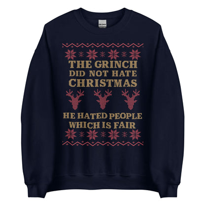 The Grinch Did Not Hate Christmas Crewneck