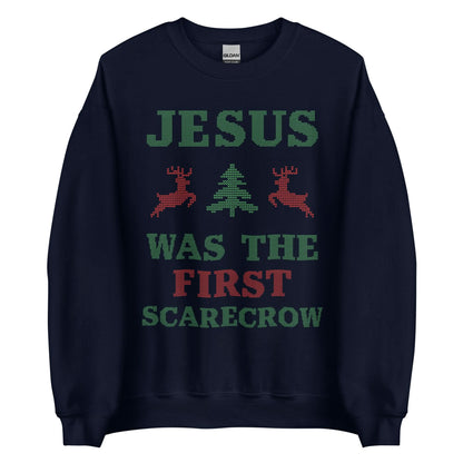Jesus Was The First Scarecrow Crewneck