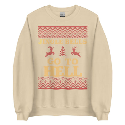 Jingle Bells Go To Hell Crewneck