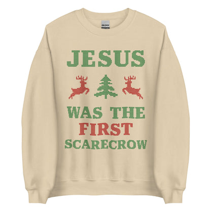 Jesus Was The First Scarecrow Crewneck