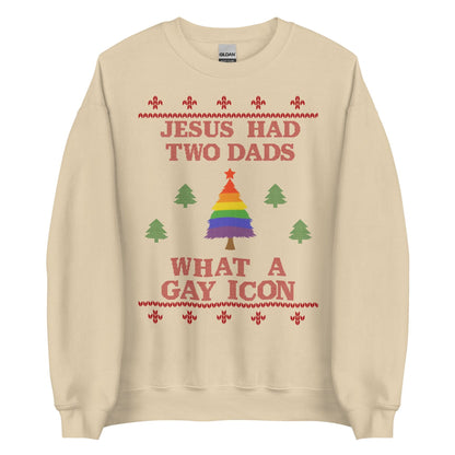 Jesus Had Two Dads Crewneck