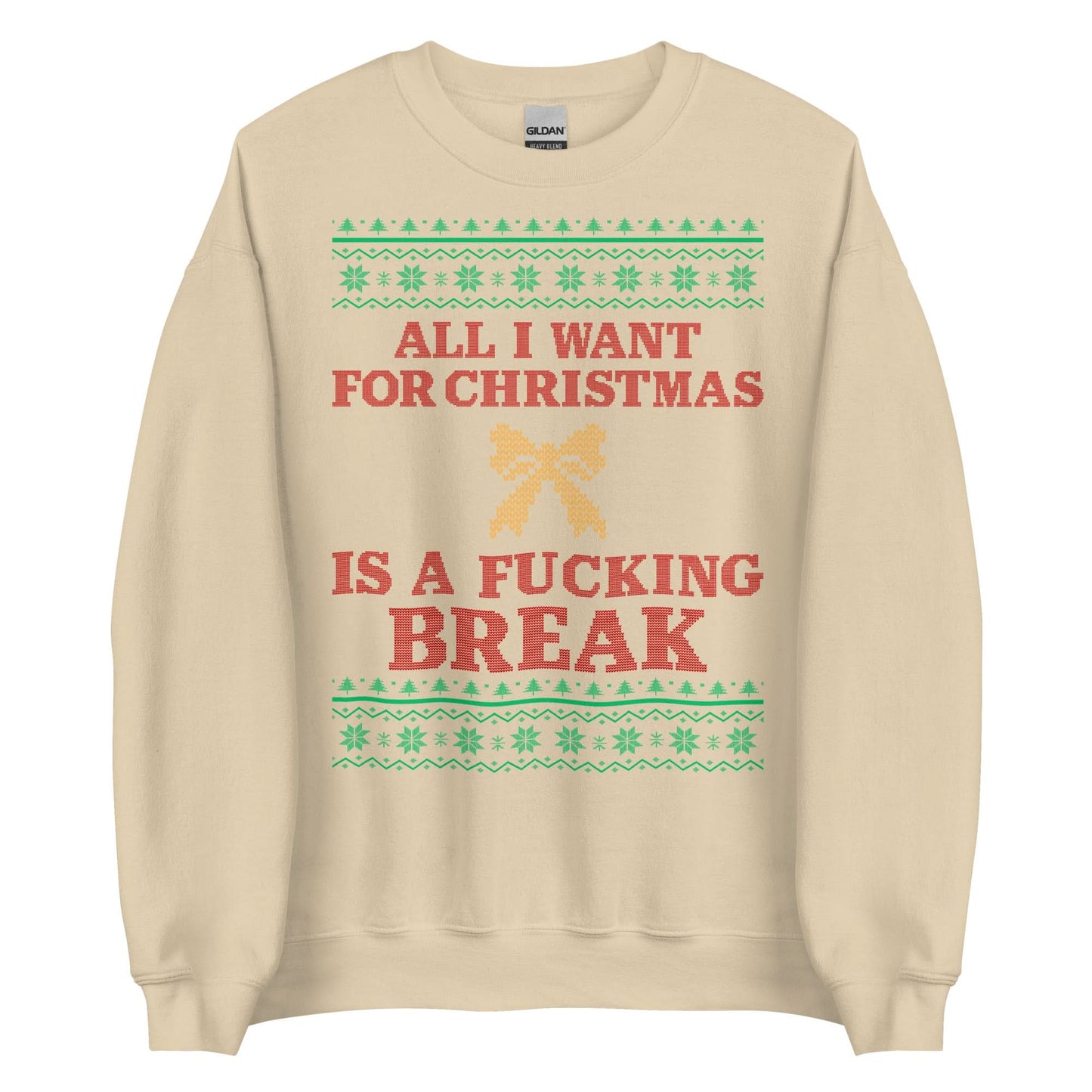 Give Me A Break For Christmas Crewneck