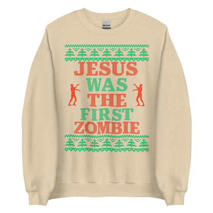 Jesus Was The First Zombie Crewneck