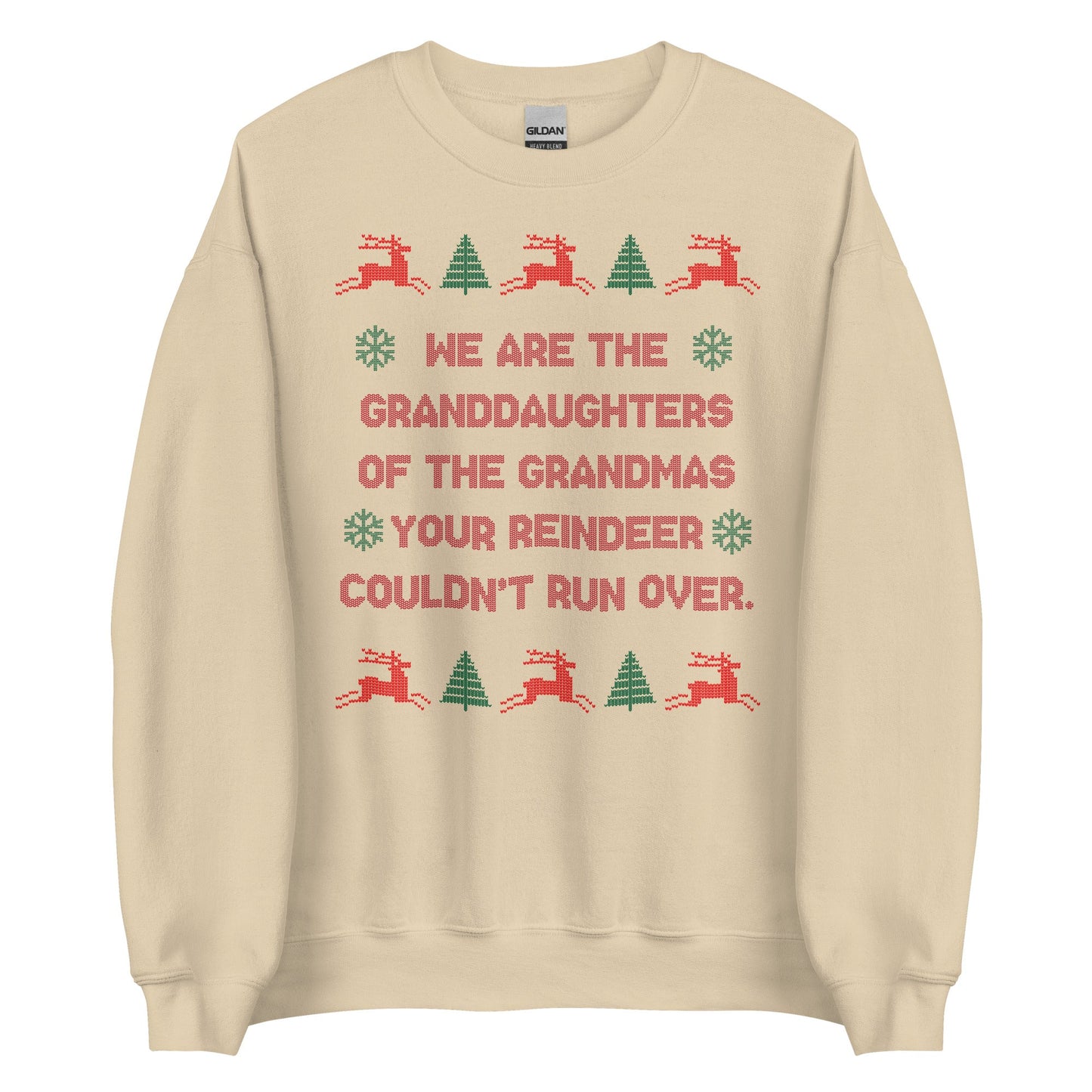 We Are The Granddaughters Crewneck