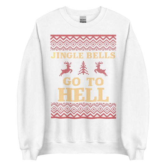 Jingle Bells Go To Hell Crewneck