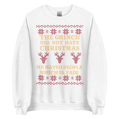 The Grinch Did Not Hate Christmas Crewneck