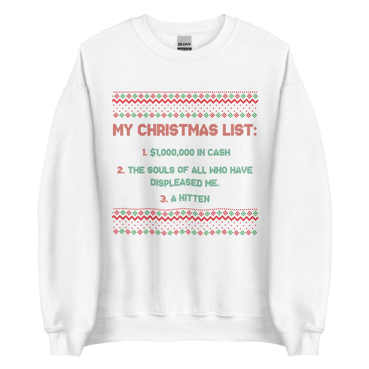 My Christmas List Crewneck