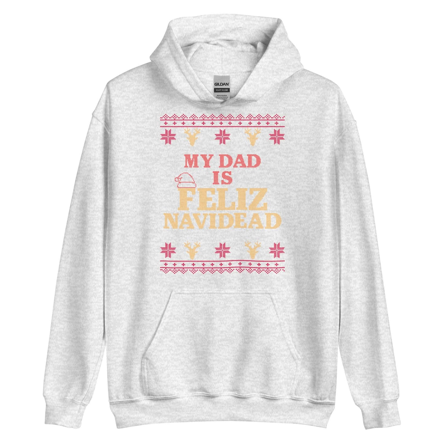 My Dad Is Feliz Navidead Hoodie