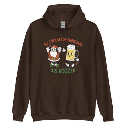 All I Want For Christmas Is Booze Hoodie