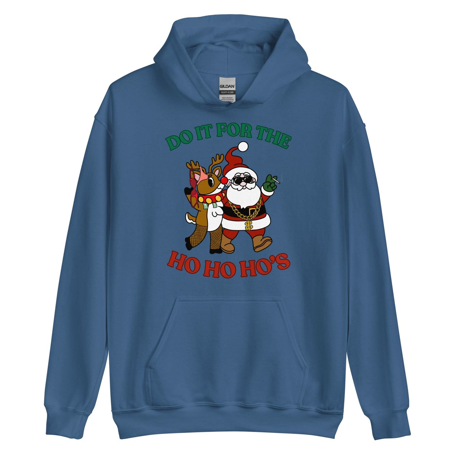 Doin' It For The Ho, Ho, Ho's Hoodie