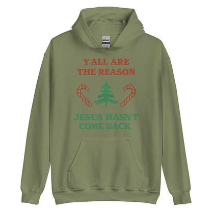 Jesus Isn't Coming Back Hoodie