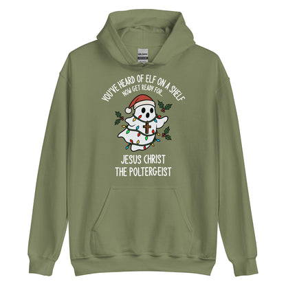 Jesus Christ The Poltergeist Hoodie