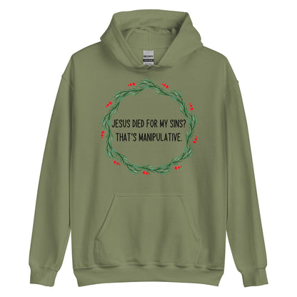 Jesus Is Manipulative Hoodie