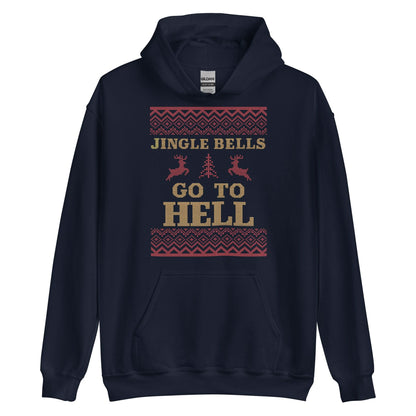 Jingle Bells Go To Hell Hoodie