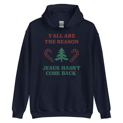 Jesus Isn't Coming Back Hoodie