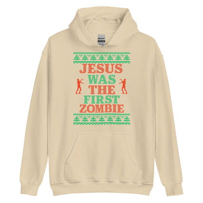 Jesus Was The First Zombie Hoodie