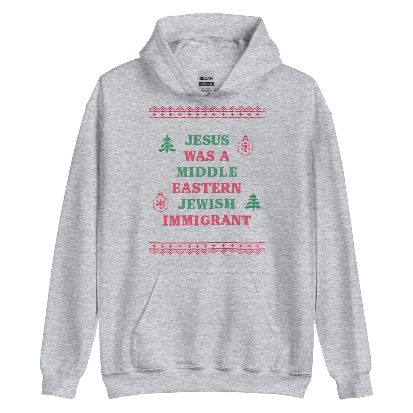 Jesus Was An Immigrant Hoodie