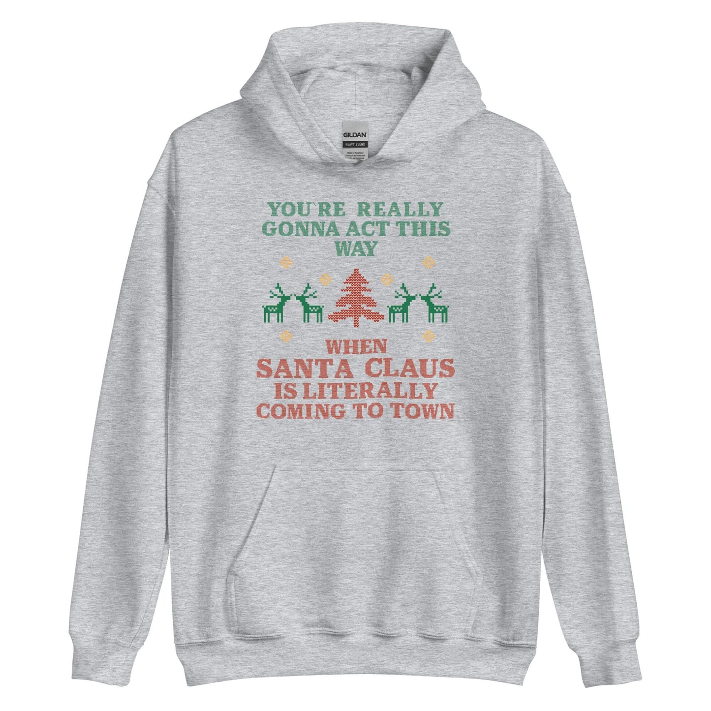 Santa Claus Is Coming To Town Hoodie