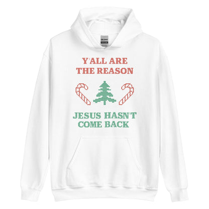 Jesus Isn't Coming Back Hoodie