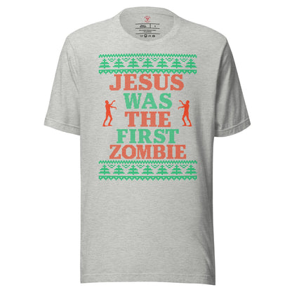 Jesus Was The First Zombie T-Shirt