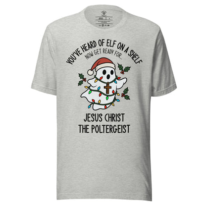 Jesus Christ The Poltergeist T-Shirt