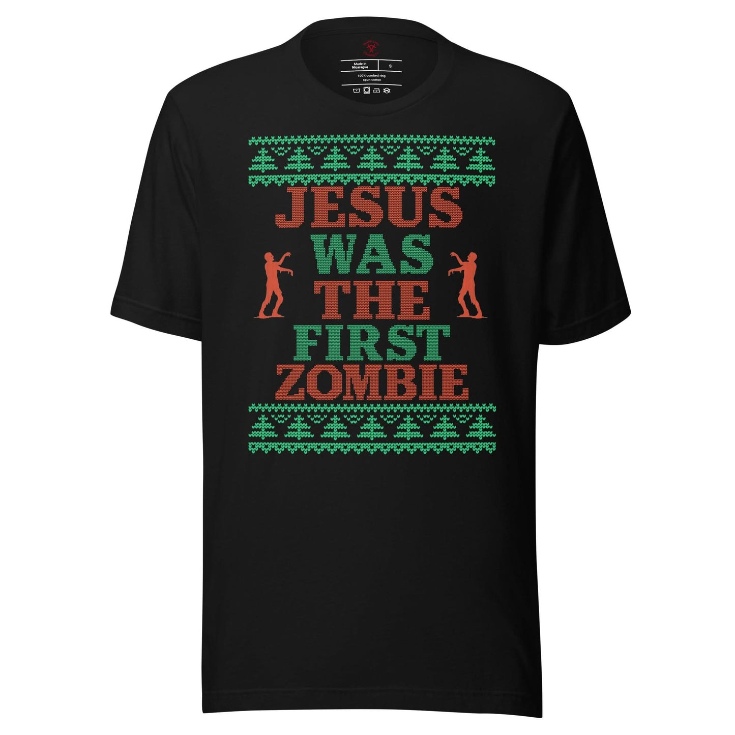 Jesus Was The First Zombie T-Shirt